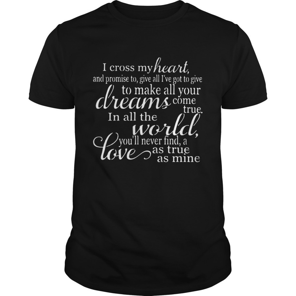Cross My Heart Lyrics George Strait Shirt